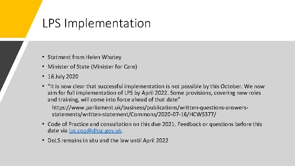 LPS Implementation • Statment from Helen Whatey • Minister of State (Minister for Care)