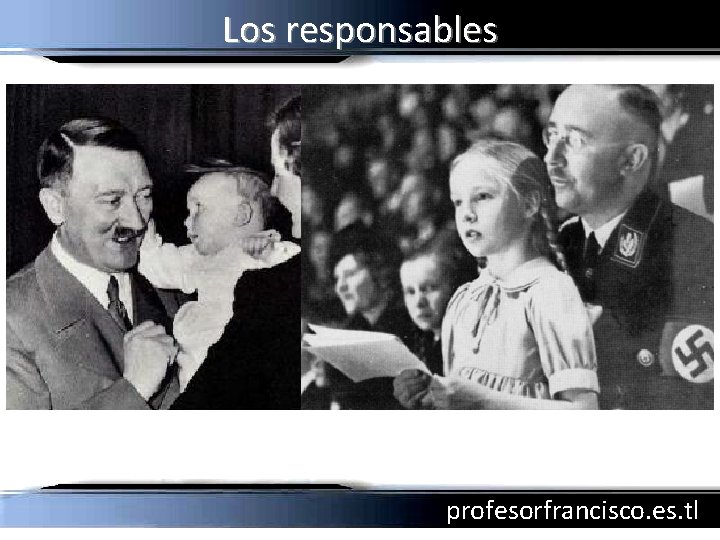 Los responsables profesorfrancisco. es. tl 