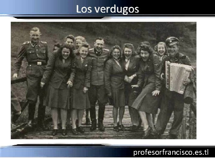 Los verdugos profesorfrancisco. es. tl 