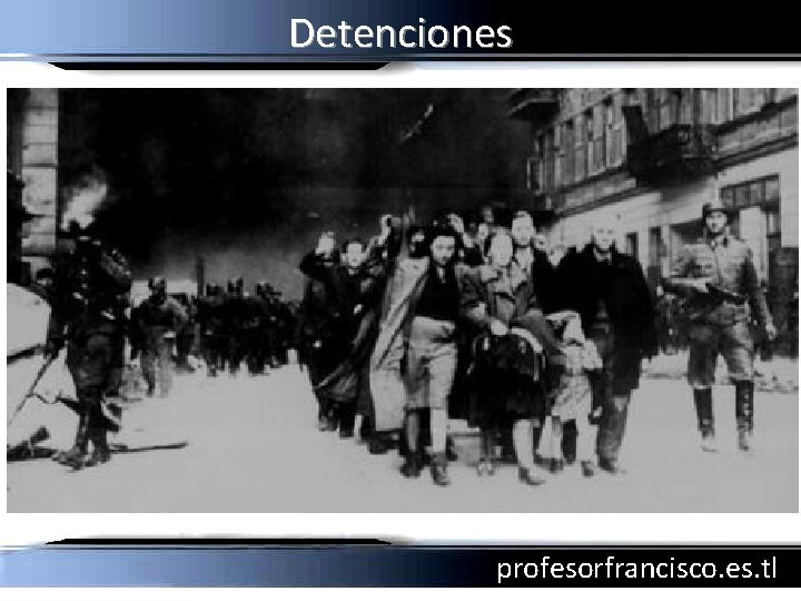 Detenciones profesorfrancisco. es. tl 