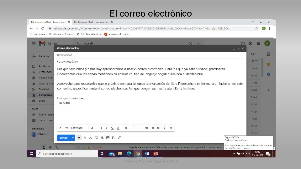 El correo electrónico Profesora María de la Luz Silva Varas 5 