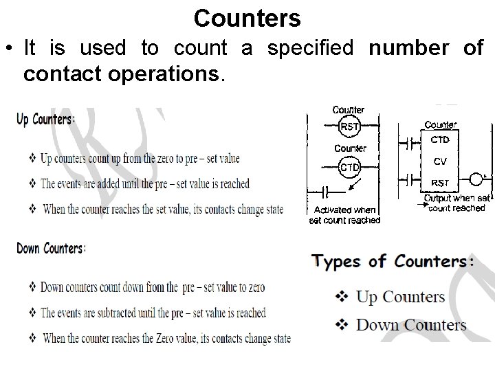 Counters • It is used to count a specified number of contact operations. 