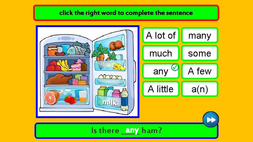 click the right word to complete the sentence A lot of many much some