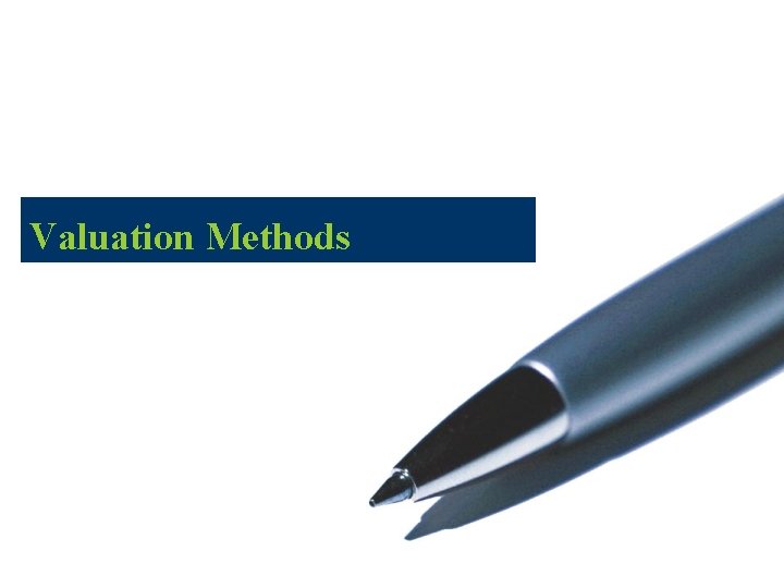 Valuation Methods 