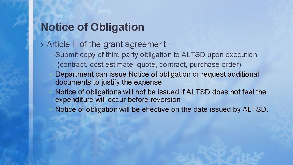 Notice of Obligation › Article II of the grant agreement – – Submit copy