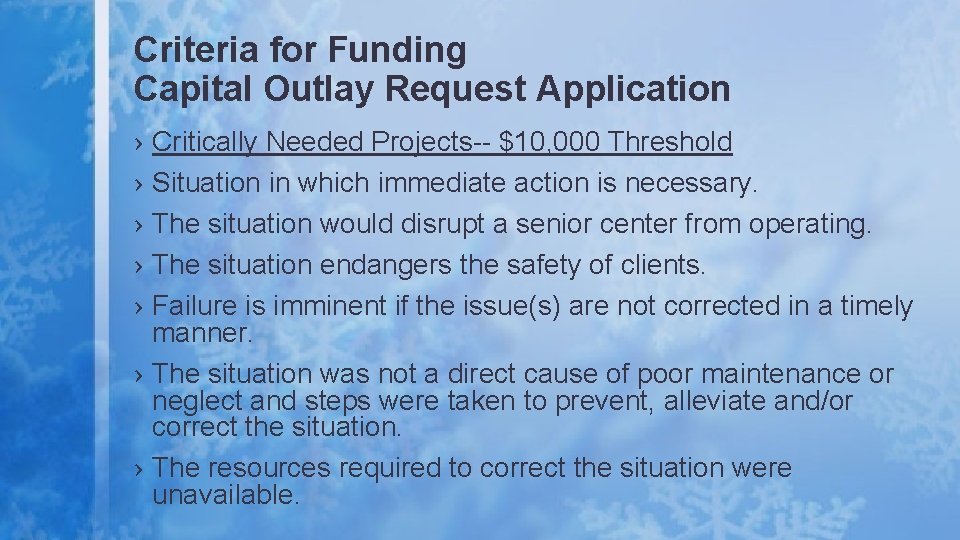 Criteria for Funding Capital Outlay Request Application › › › Critically Needed Projects-- $10,