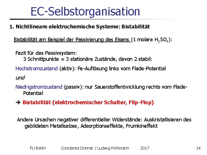 EC-Selbstorganisation 1. Nichtlineare elektrochemische Systeme: Bistabilität am Beispiel der Passivierung des Eisens (1 molare