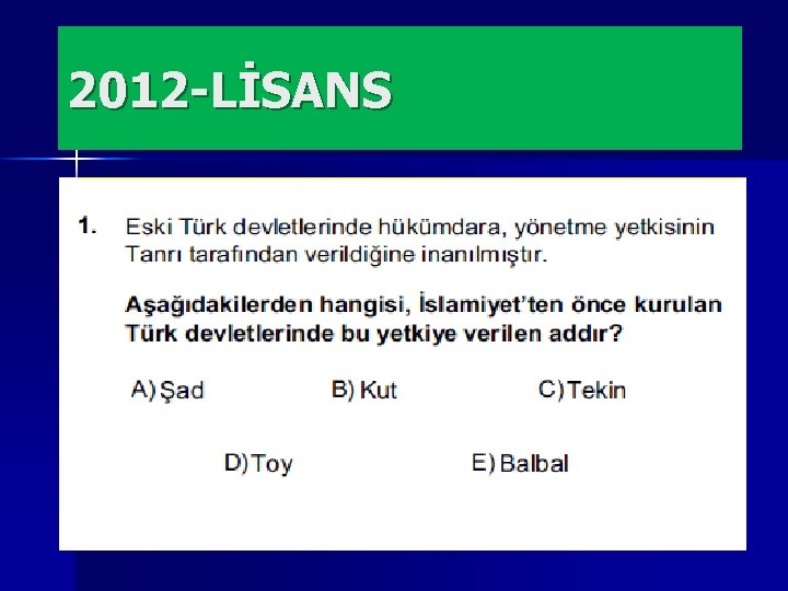 2012 -LİSANS 