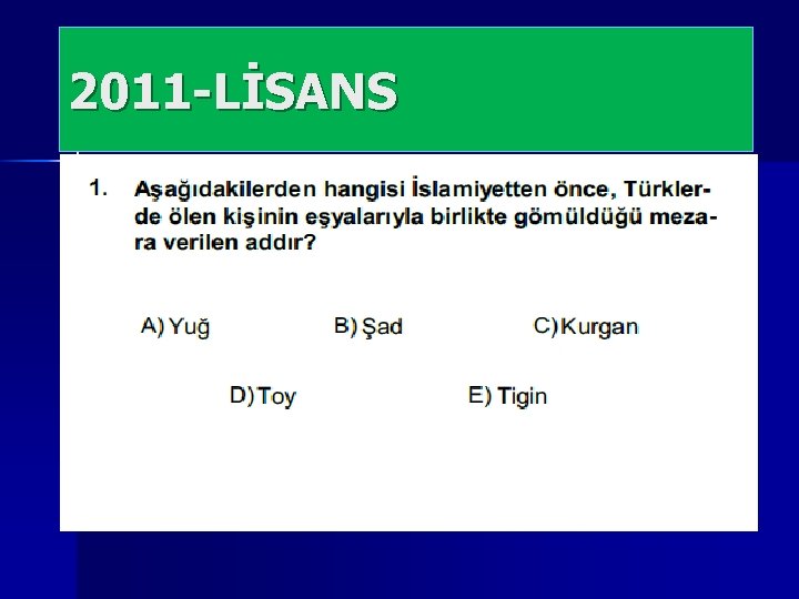 2011 -LİSANS 