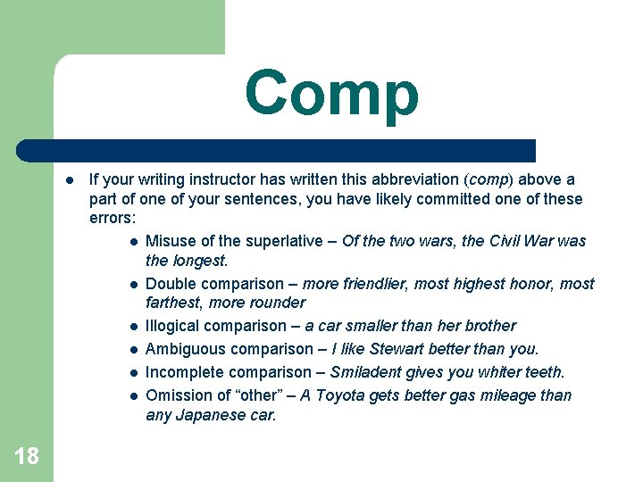 Comp l 18 If your writing instructor has written this abbreviation (comp) above a