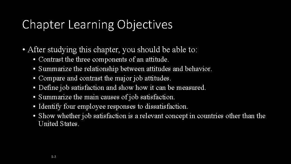 Chapter Learning Objectives • After studying this chapter, you should be able to: •