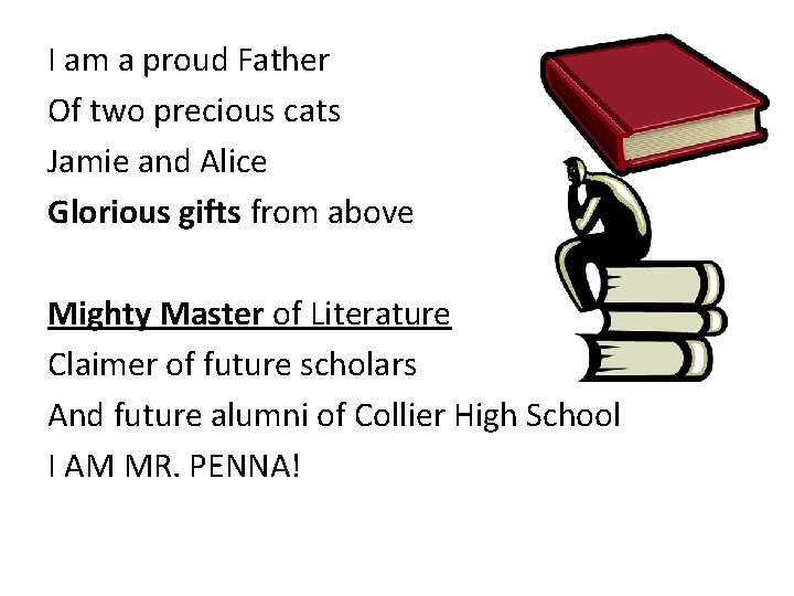 I am a proud Father Of two precious cats Jamie and Alice Glorious gifts