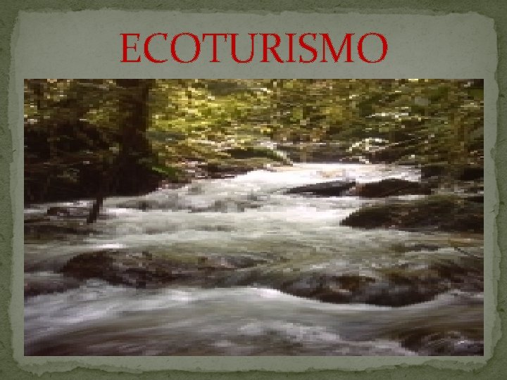 ECOTURISMO 