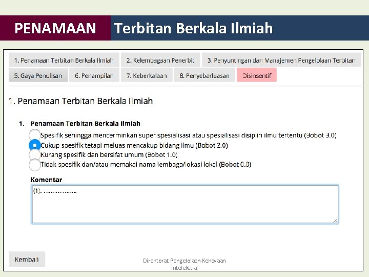 PENAMAAN Terbitan Berkala Ilmiah Direktorat Pengelolaan Kekayaan Intelektual 