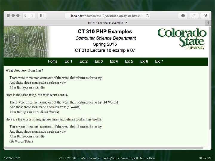1/19/2022 CSU CT 310 - Web Development ©Ross Beveridge & Jaime Ruiz Slide 15