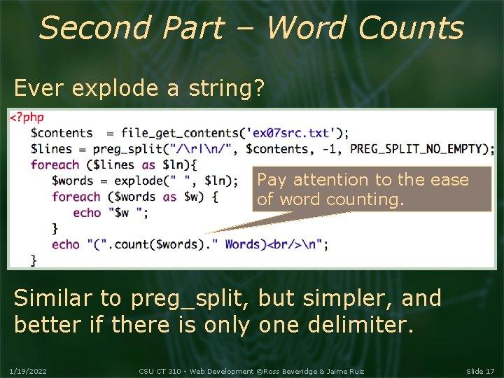 Second Part – Word Counts Ever explode a string? Pay attention to the ease