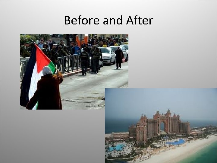 Before and After Before and After