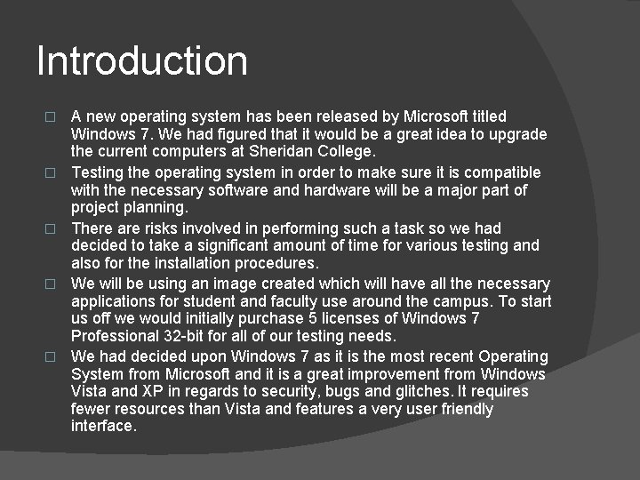 Introduction � � � A new operating system has been released by Microsoft titled