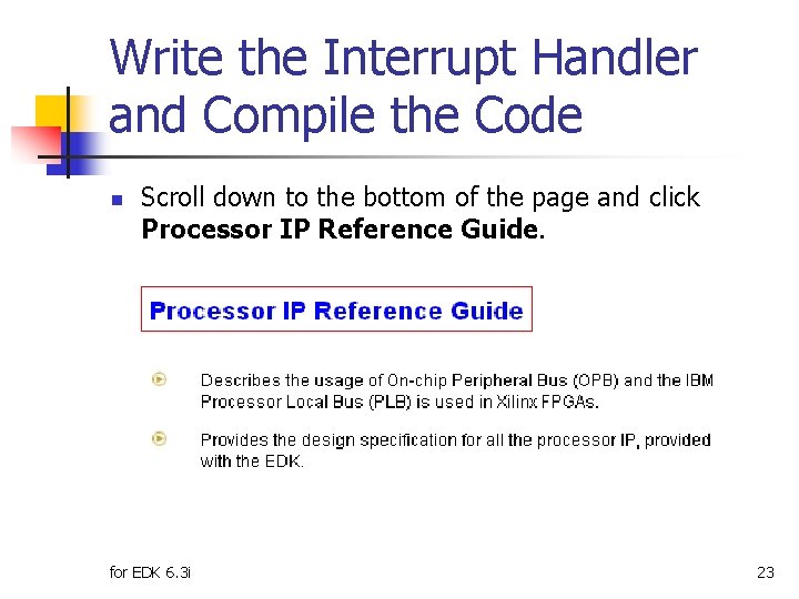 Write the Interrupt Handler and Compile the Code n Scroll down to the bottom
