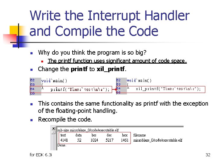 Write the Interrupt Handler and Compile the Code n Why do you think the