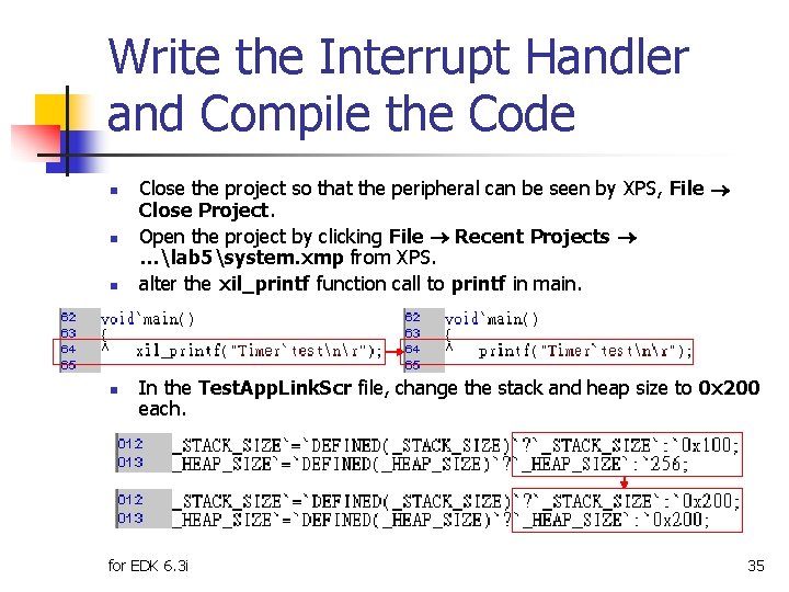 Write the Interrupt Handler and Compile the Code n n Close the project so