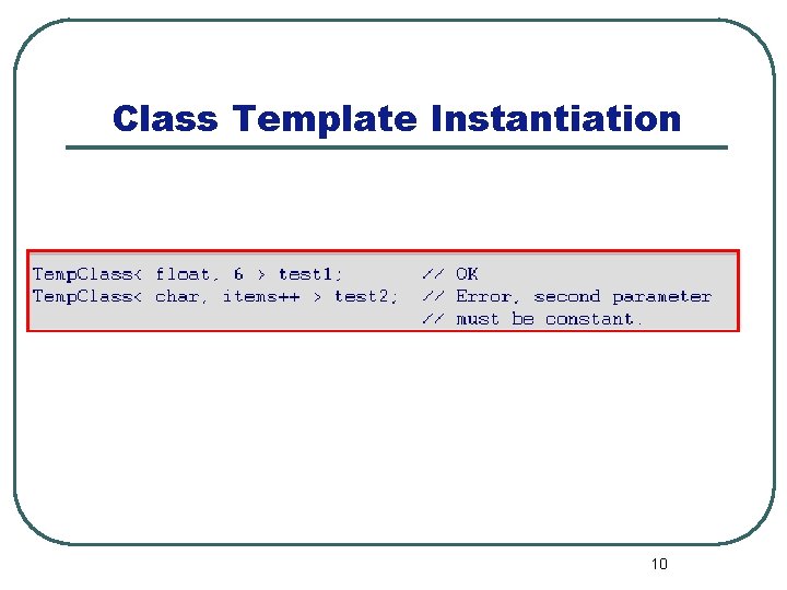 Class Template Instantiation B 10 