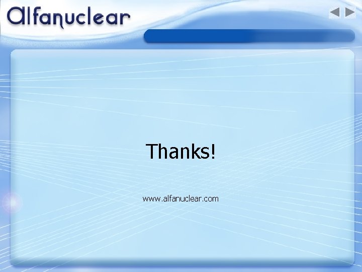 Thanks! www. alfanuclear. com 