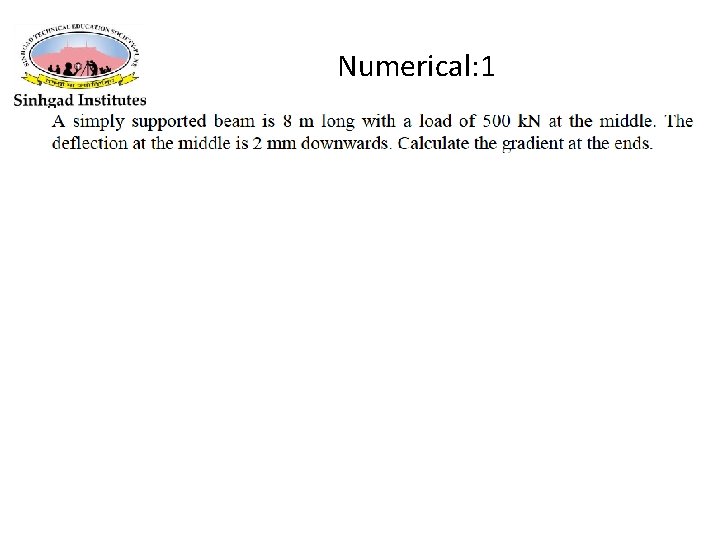Numerical: 1 Strength of Materials Numerical: 1 Strength of Materials