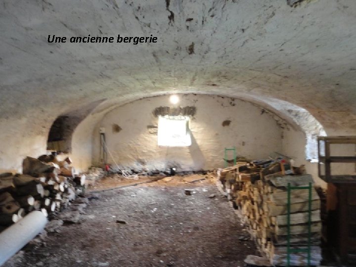 Une ancienne bergerie 
