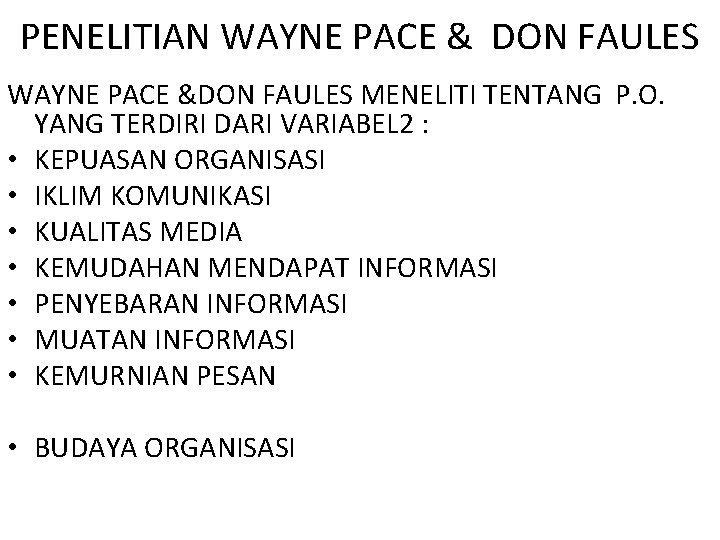 PENELITIAN WAYNE PACE & DON FAULES WAYNE PACE &DON FAULES MENELITI TENTANG P. O.