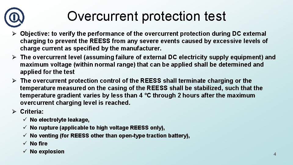 Overcurrent protection test Ø Objective: to verify the performance of the overcurrent protection during