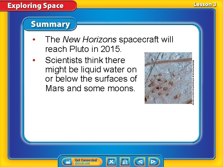  • NASA/JPL/University of Arizona/University of Colorado • The New Horizons spacecraft will reach