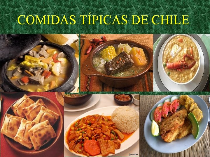 COMIDAS TÍPICAS DE CHILE 