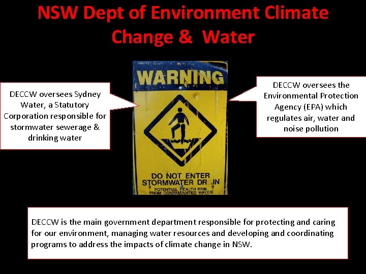 NSW Dept of Environment Climate Change & Water DECCW oversees Sydney Water, a Statutory