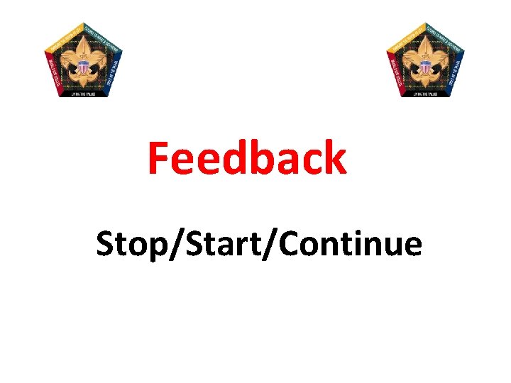 Feedback Stop/Start/Continue 