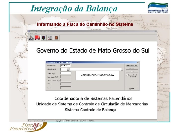 Integração da Balança Informando a Placa do Caminhão no Sistema 