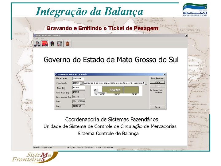 Integração da Balança Gravando e Emitindo o Ticket de Pesagem 