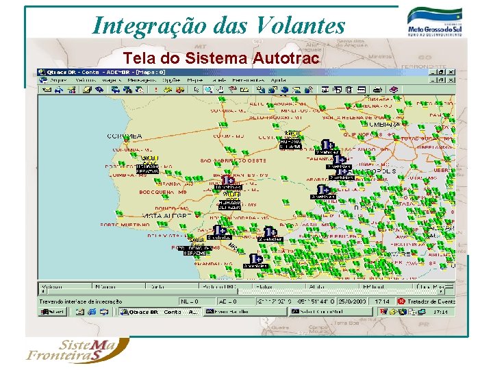 Integração das Volantes Tela do Sistema Autotrac 