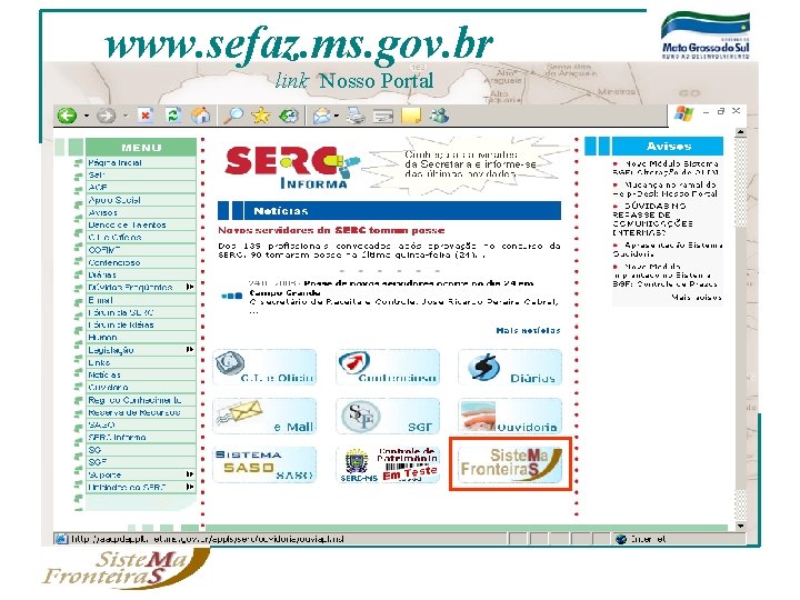www. sefaz. ms. gov. br link Nosso Portal 