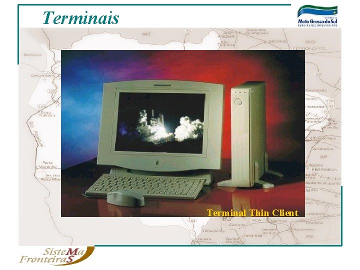 Terminais Terminal Thin Client 