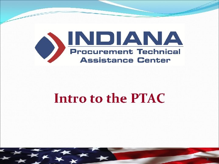 Intro to the PTAC 3 