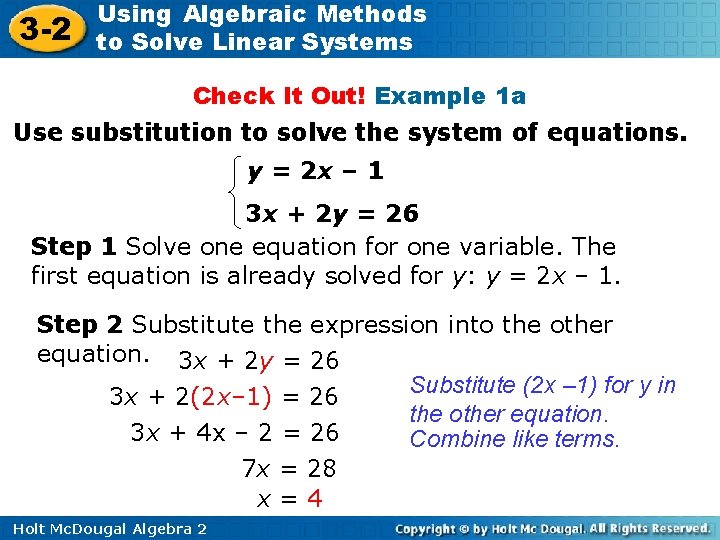 3 -2 Using Algebraic Methods to Solve Linear Systems Check It Out! Example 1