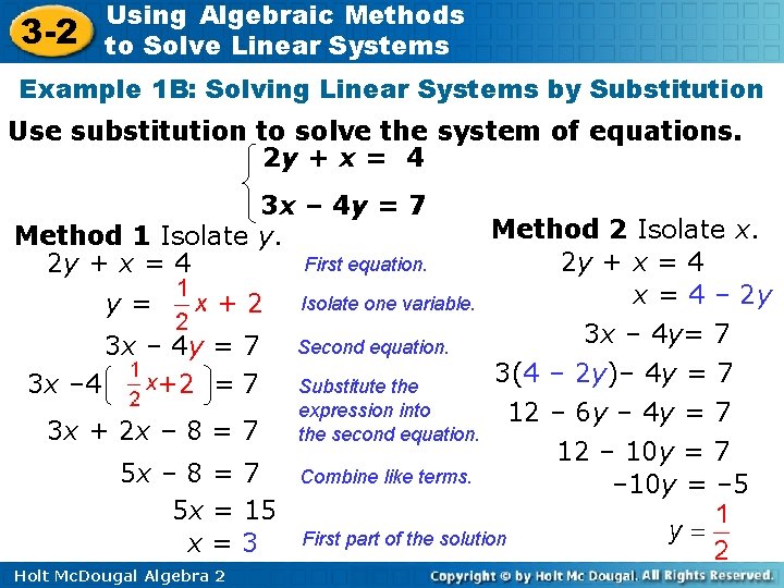 3 -2 Using Algebraic Methods to Solve Linear Systems Example 1 B: Solving Linear