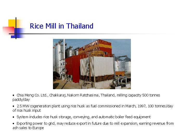 Rice Mill in Thailand • Chia Meng Co. Ltd. , Chakkaraj, Nakorn Ratchasima, Thailand,