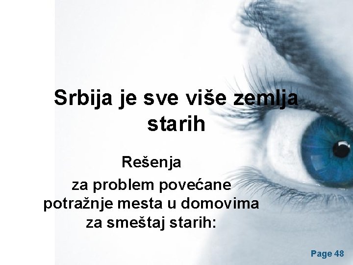 Srbija je sve više zemlja starih Rešenja za problem povećane potražnje mesta u domovima