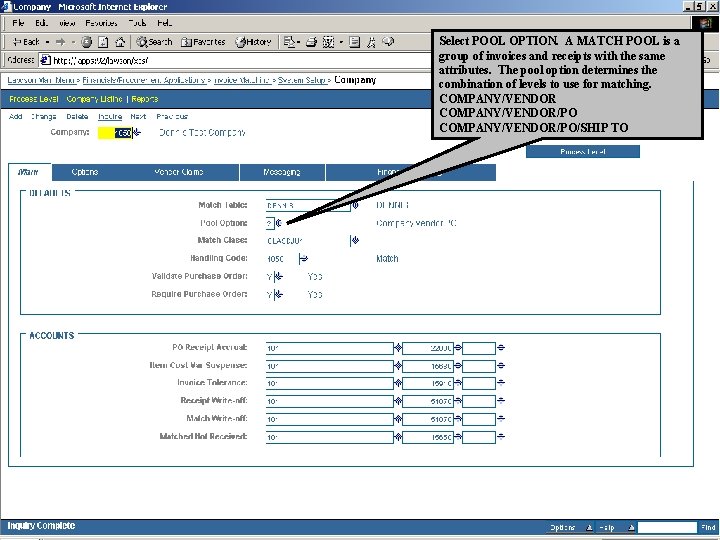 Select POOL OPTION. A MATCH POOL is a group of invoices and receipts with