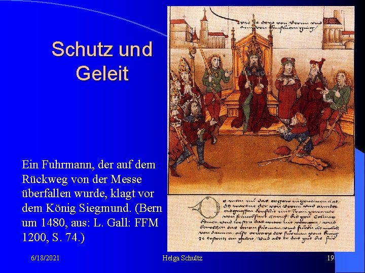 Schutz und Geleit Ein Fuhrmann, der auf dem Rückweg von der Messe überfallen wurde,