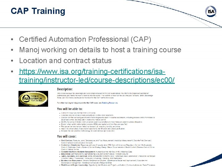 CAP Training • • Certified Automation Professional (CAP) Manoj working on details to host