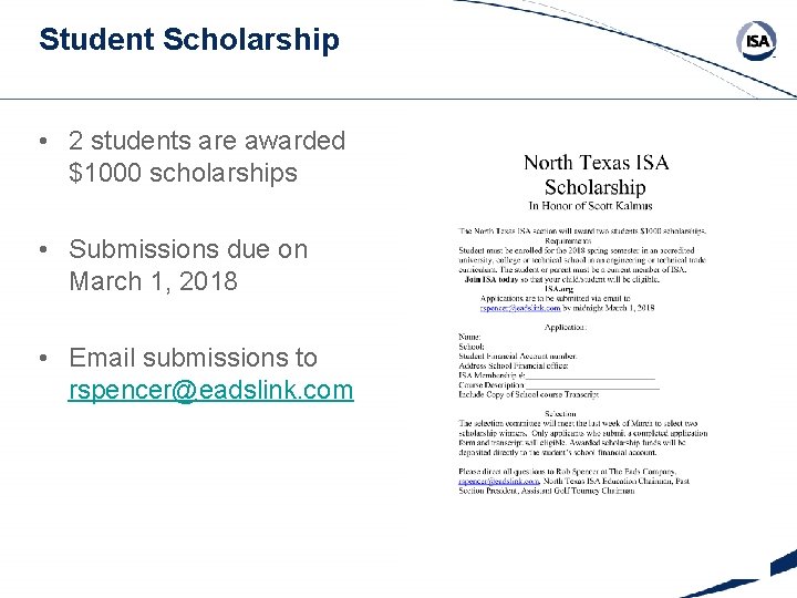Student Scholarship • 2 students are awarded $1000 scholarships • Submissions due on March
