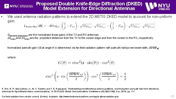 Proposed Double Knife-Edge Diffraction (DKED) Model Extension for Directional Antennas • We used antenna